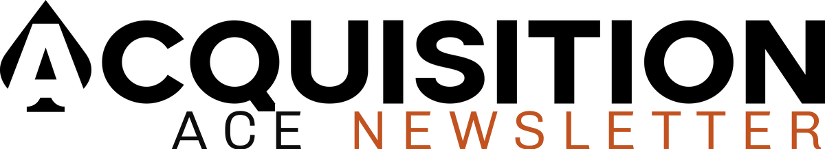 Acquisition Ace Newsletter